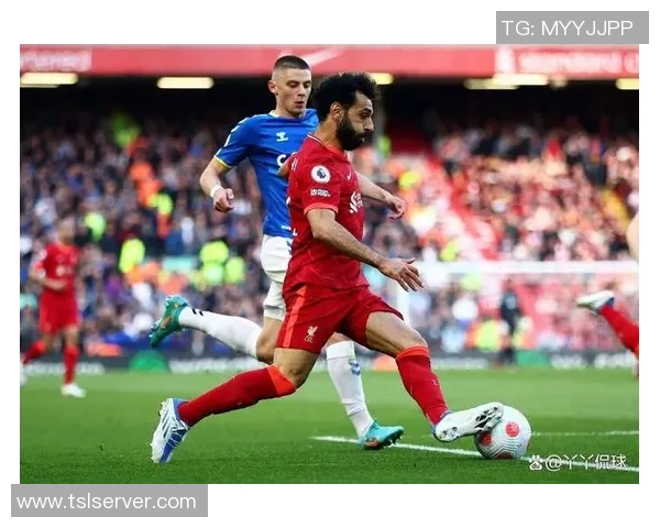 利物浦与埃弗顿精彩对决视频直播全程回顾与分析